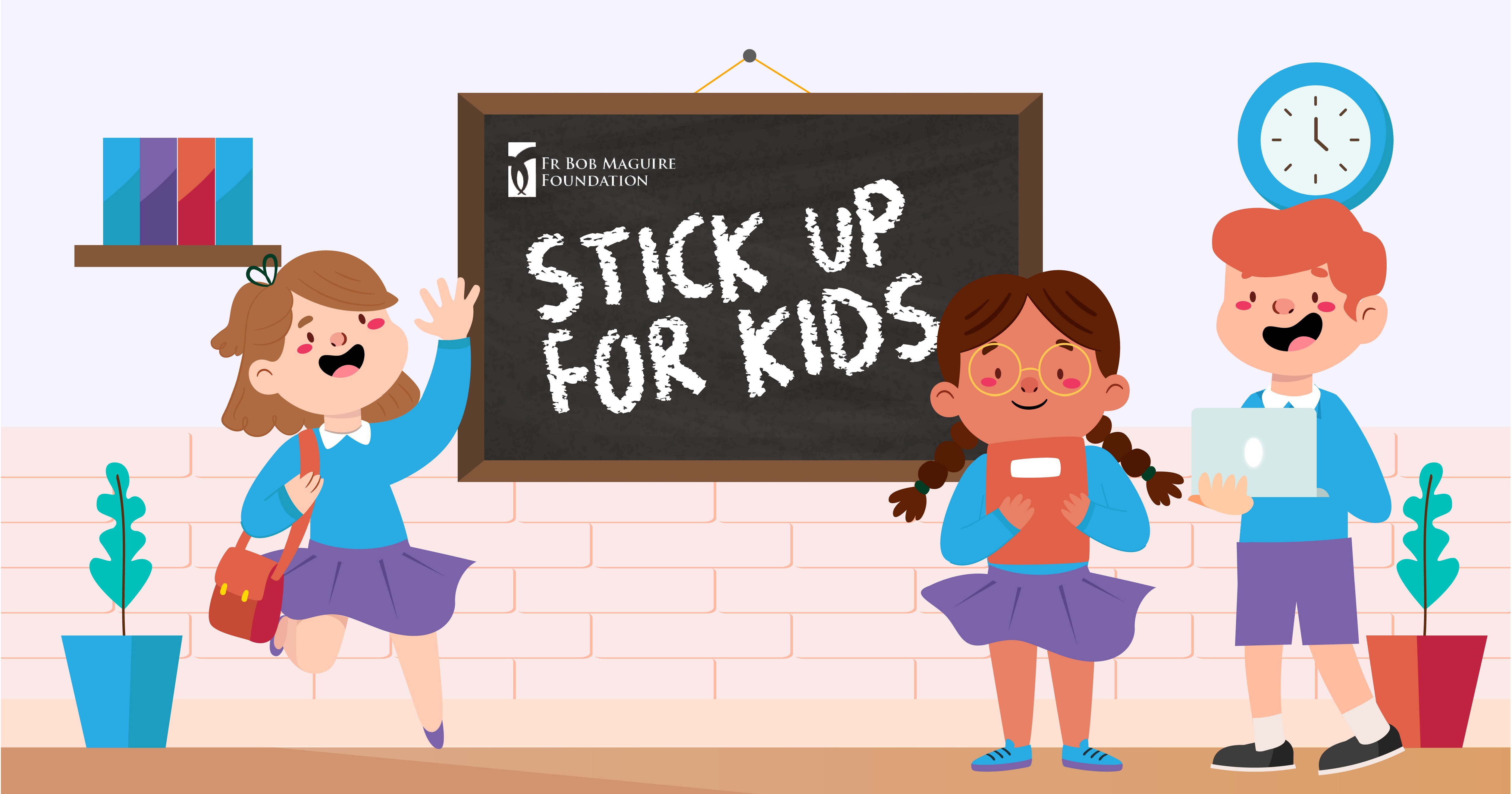 Stick Up For Kids